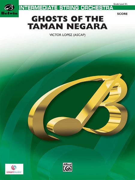 Ghosts of the Taman Negara